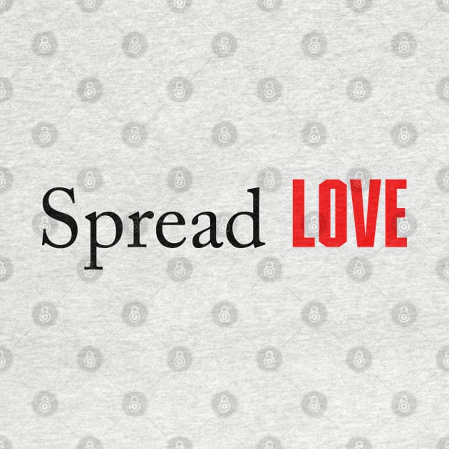 Spread love by PAULO GUSTTAVO